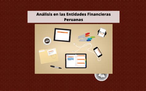 Análisis en las Entidades Financieras Peruanas by Robertho Junior