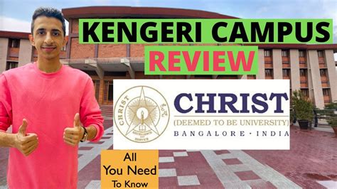 Christ University Bangalore Kengeri Campus Honest Campus Review