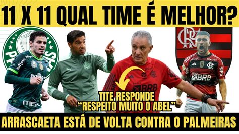 TÁ CHEGANDO A HORA 11 X 11 QUAL TIME É MELHOR TITE RESPONDE