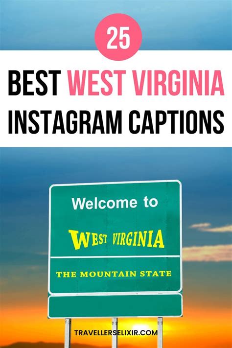 Best West Virginia Instagram Captions Quotes Sunset Captions