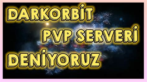 Darkorbit E Ne Oluyor Canl Yay N Youtube