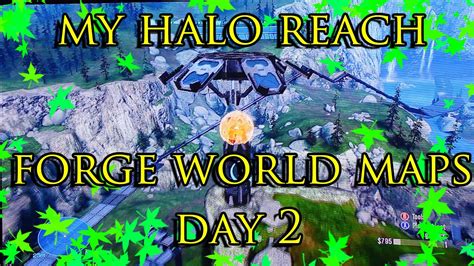 Bc Bud S Halo Reach Forge World Maps Day Youtube