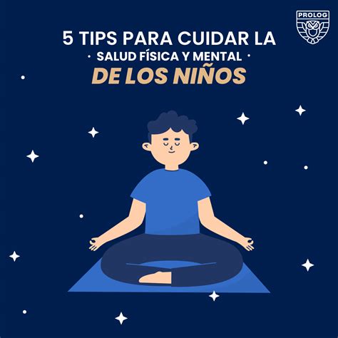 5 TIPS PARA CUIDAR LA SALUD FÍSICA Y MENTAL DE LOS NIÑOS