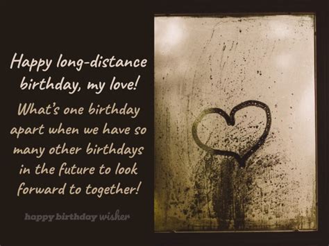 Happy long-distance birthday, my love - Happy Birthday Wisher