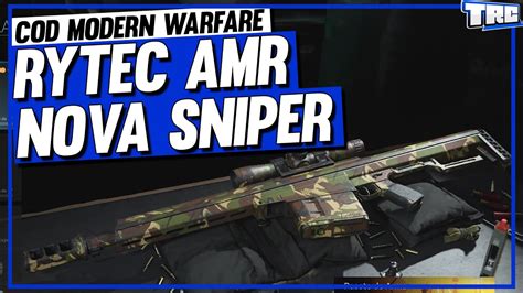 Rytec Amr Nova Sniper Call Of Duty Modern Warfare Warzone Youtube