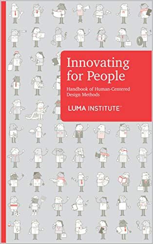 Innovating For People Handbook Of Human Centered Design