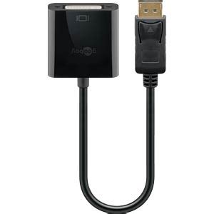 Goobay Displayport Adapter Dp Plug To Dvi D Socket At Reichelt