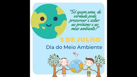 5 De Junho Dia Do Meio Ambiente Projeto Da Educação Infantil Youtube