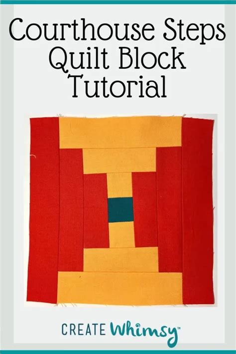 Courthouse Steps Quilt Block Pattern How To Tutorial Create Whimsy