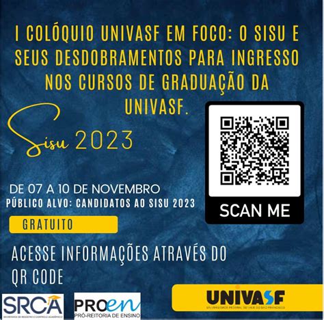 Sisu 2023 E Ingresso Em Cursos De Graduação Da Univasf São Tema De