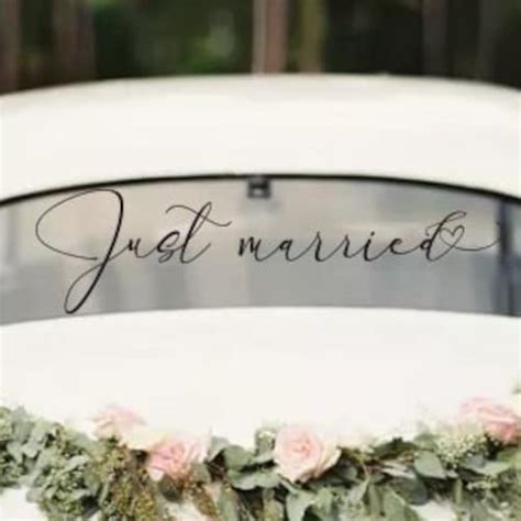 Just Married Vinyl Decal Wedding Car Window Decal Wedding Etsy