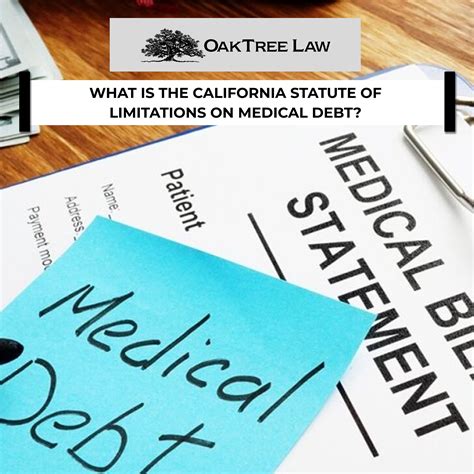 What Is The California Statute Of Limitations On Medical Debt