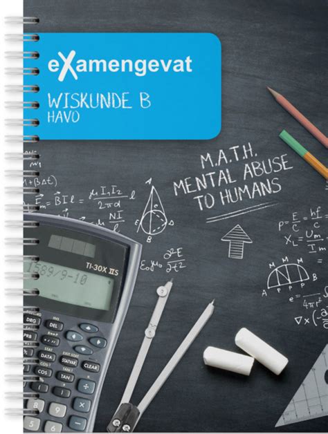 EXamengevat Wiskunde B HAVO EXamengevat