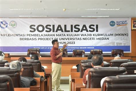 Unimed Gelar Sosialisasi Implementasi Pembelajaran Mkwk Berbasis