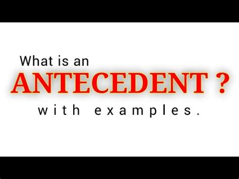 Antecedent What Is An Antecedent Definition Of Antecedent With