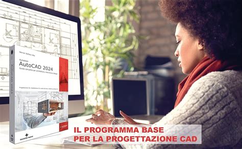 Amazon It Autodesk AutoCAD 2024 Guida Completa Per Architettura