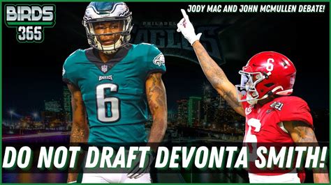 Birds 365 Devonta Smith Is Not A Fit For The Philadelphia Eagles John