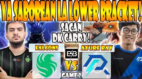 FALCONS VS AZURE RAY BO3 GAME 2 ATF SKITER MALR1NE VS FAITH BIAN FY