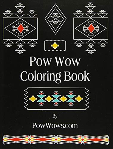 Pow Wow Coloring Book By Paul Gowder Goodreads