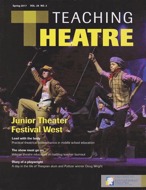 Teaching Theatre Magazine - Theatre 31