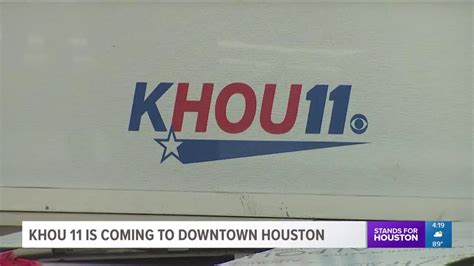 KHOU 11 Is Coming To Downtown Houston YouTube