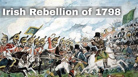 24th May 1798 United Irishmen Rebellion Known As The Irish Rebellion