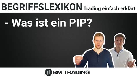 Was ist ein PIP Einfach erklärt Trading Definition YouTube