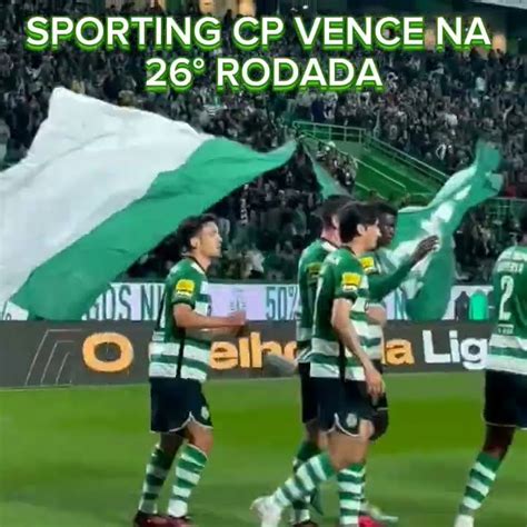 Portugu S Sporting Cp Vence O Santa Clara Por X E A Torcida Vibra E