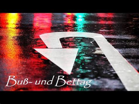 Gottesdienst zum Buß und Bettag YouTube