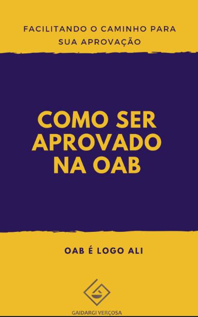 Como Ser Aprovado Na Oab