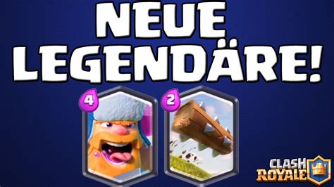 2 Neue Legendaries Clash Royale Let S Play Clash Royale [android Ios Deutsch] Youtube