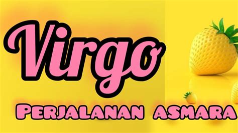 Perjalanan Asmara Virgotimeless Ciecietarot Tarot Youtube