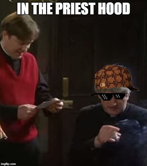 Father Ted Memes - Imgflip