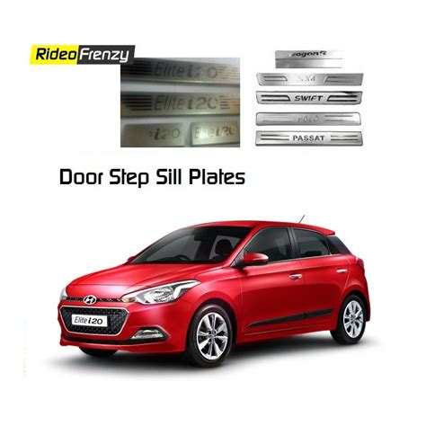 Buy Hyundai Elite I Stainless Steel Door Scuff Sill Plate At Low