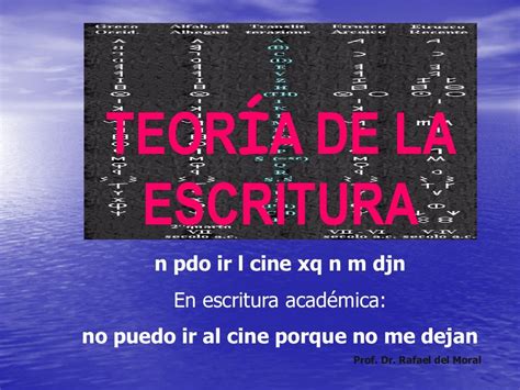 Teoría De La Escritura