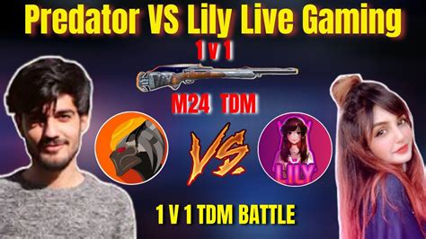 Predator Vs Lily Live Gaming V Tdm Predator Vs Lily V M Only