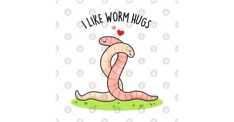 I Like Worm Hugs Cute Warm Worm Pun Worm Pun Tapestry Teepublic