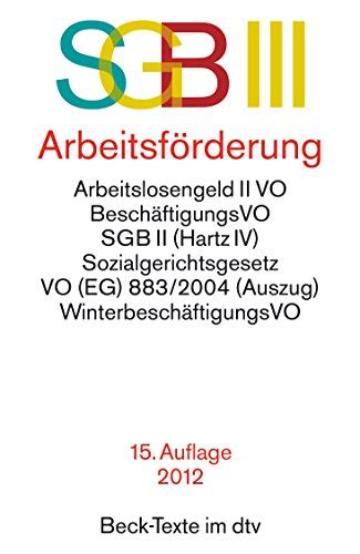 Sozialgesetzbuch Sgb Iii Arbeitsf Rderung Mit Sgb Ii