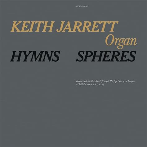 Keith Jarrett Hymns Spheres Lyrics And Tracklist Genius