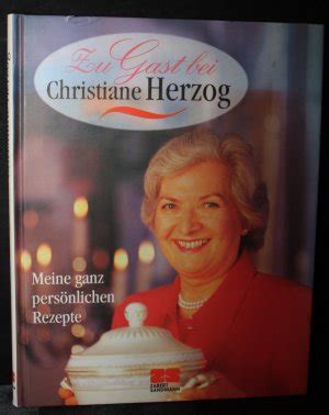 ISBN 392467857X Zu Gast Bei Christiane Herzog Gebraucht