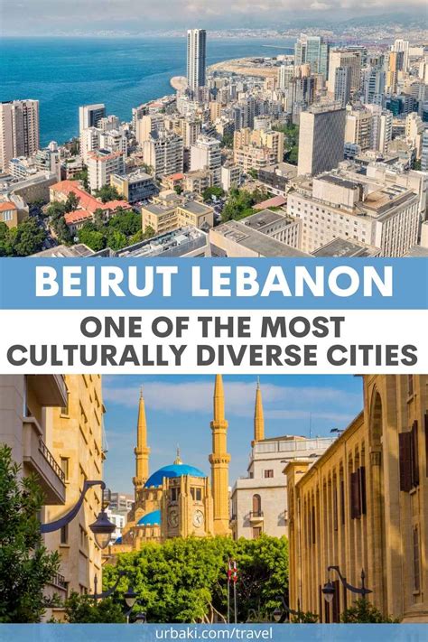 Beirut Lebanon - One of The most Culturally Diverse Cities