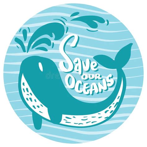 Save Our Oceans Stock Illustration Illustration Of Conservation