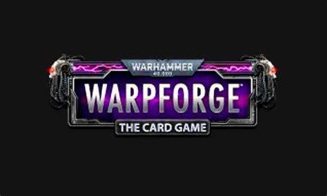 Warhammer 40000 Demo Zum Digitalen Kartenspiel Warpforge