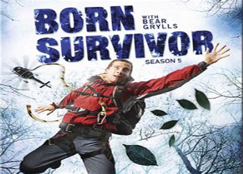 Watch Born Survivor Bear Grylls Season 5 Prime Video