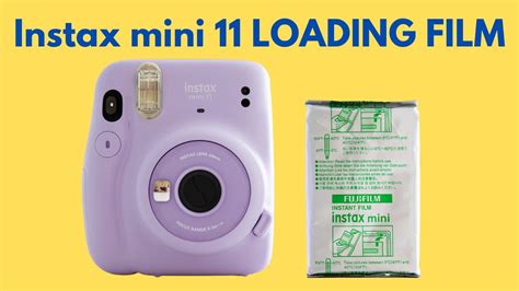 Fujifilm Instax Mini 11 FILM LOADING YouTube