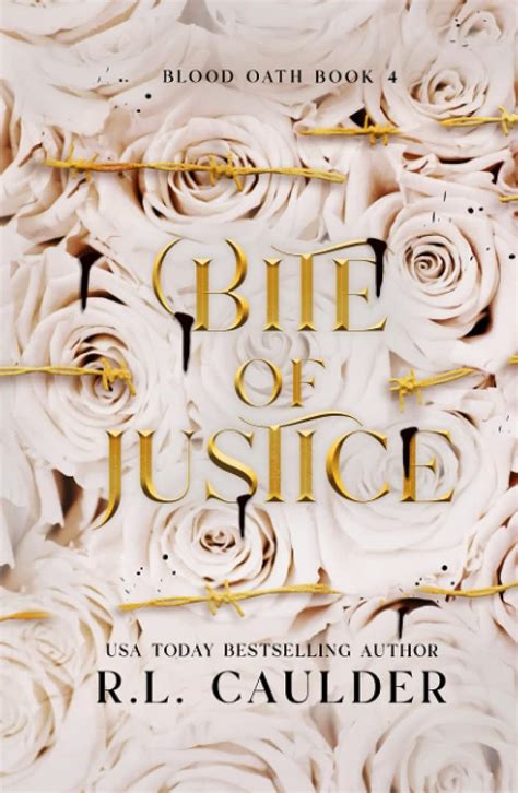 Bite Of Justice Blood Oath Caulder Rl 9798396247437