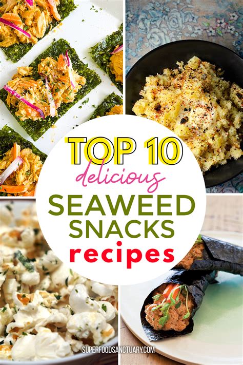 Top 10 Yummy Seaweed Snacks Recipes - Superfood Sanctuary