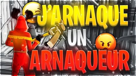 JARNAQUE UN ARNAQUEUR SUR FORNITE SAUVER LE MONDE YouTube