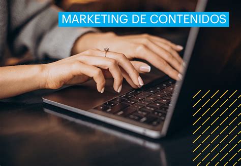 Marketing De Contenidos ¿qué Es Y Sus Tipos