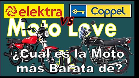 Elektra Contra Coppel Cu L Es La Moto M S Barata De Quieres Sacar